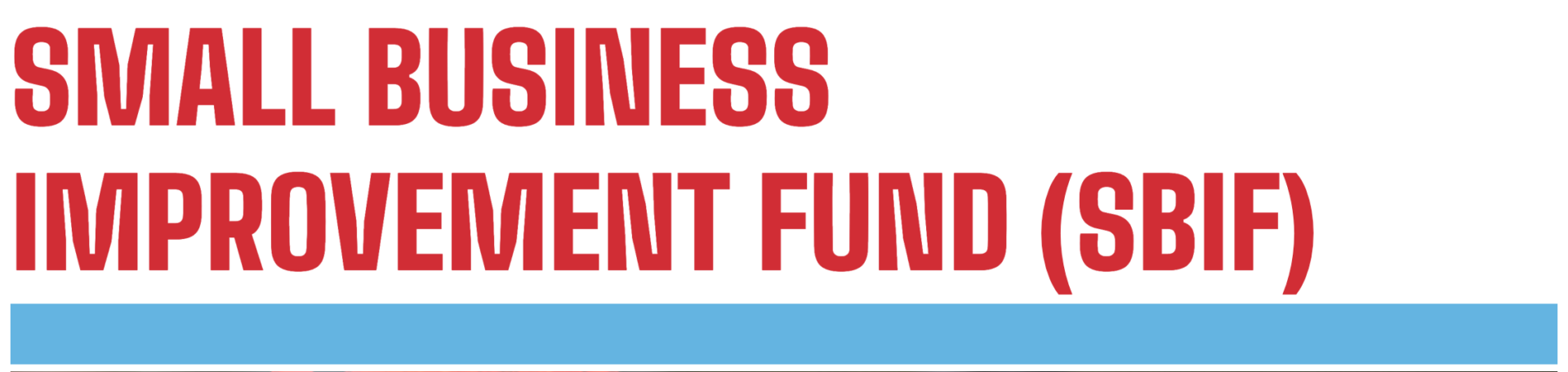 A red and white banner with the words business investment fund